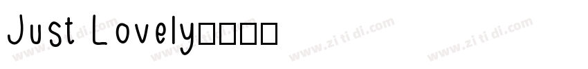 Just Lovely字体转换